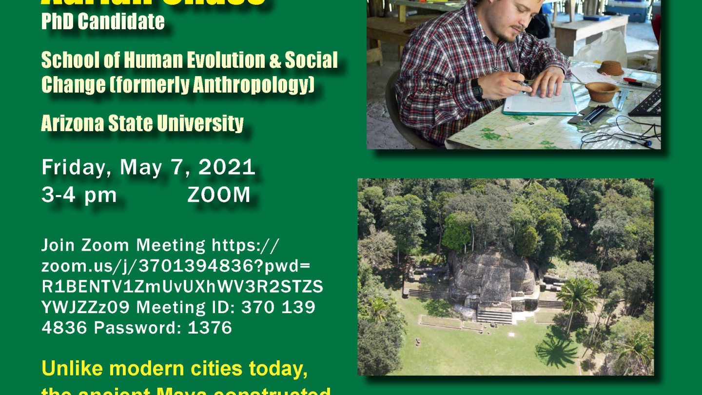 Dr. Adrian Chase on To the City&#039;s Edge: Urbanism at Caracol, Belize