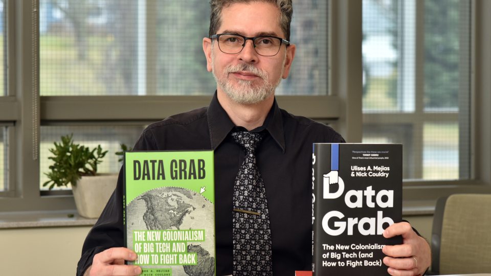 SUNY Oswego communication studies professor Ulises Mejias is co-author of the book Data Grab, which looks at how big tech companies use and exploit personal data