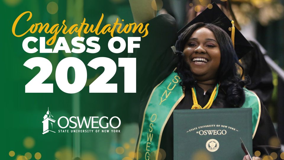 Photo of graduate with message congratulating the Class of 2021
