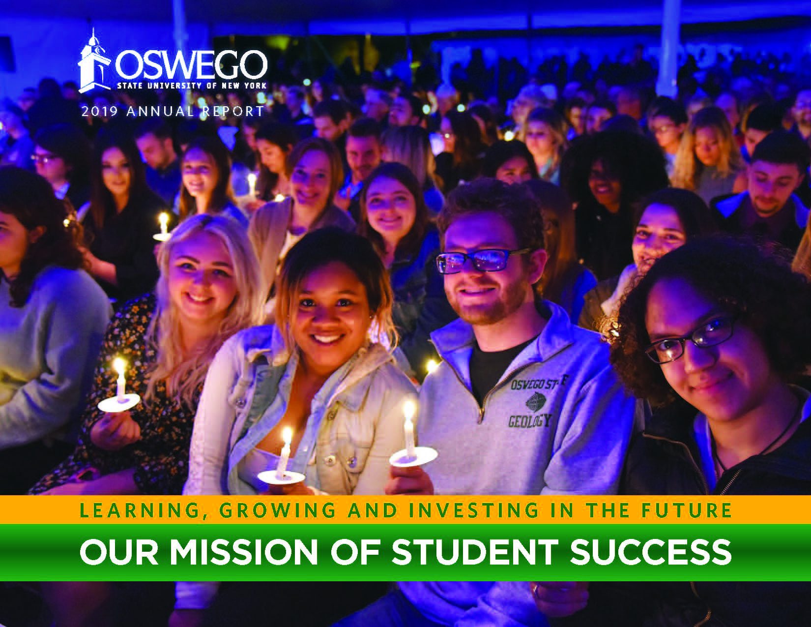 SUNY Oswego's 2018-2019 Annual Report: Learning, Growing and Investing in the Future