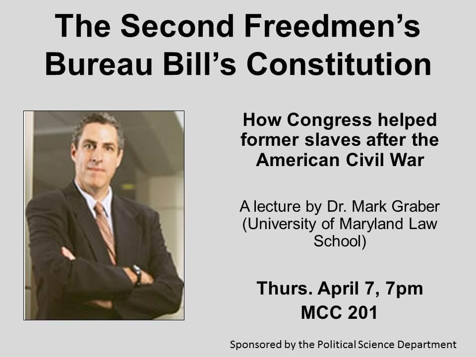 Poster on The Second Freedmen's Bureau Bill's Constitution
