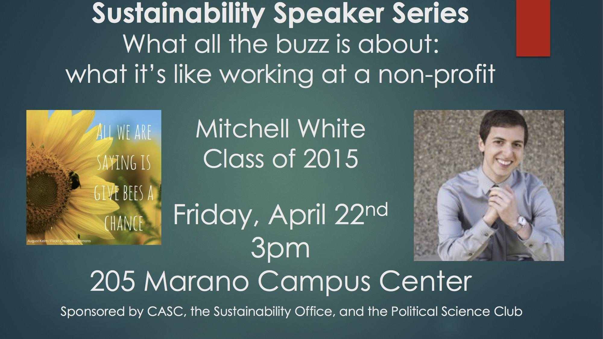 Poster on Sustainability Speaker Series, Mitchell White.