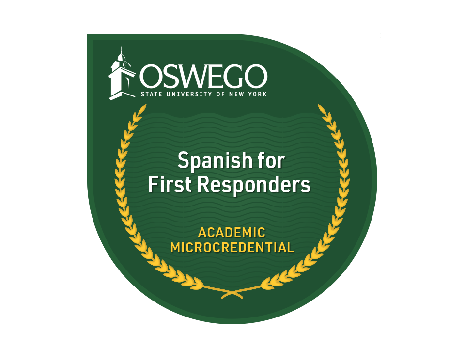 SUNY Oswego's micro credential badge for Spanish for first responders