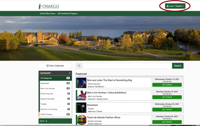In the top right-hand corner, login to tickets.oswego.edu