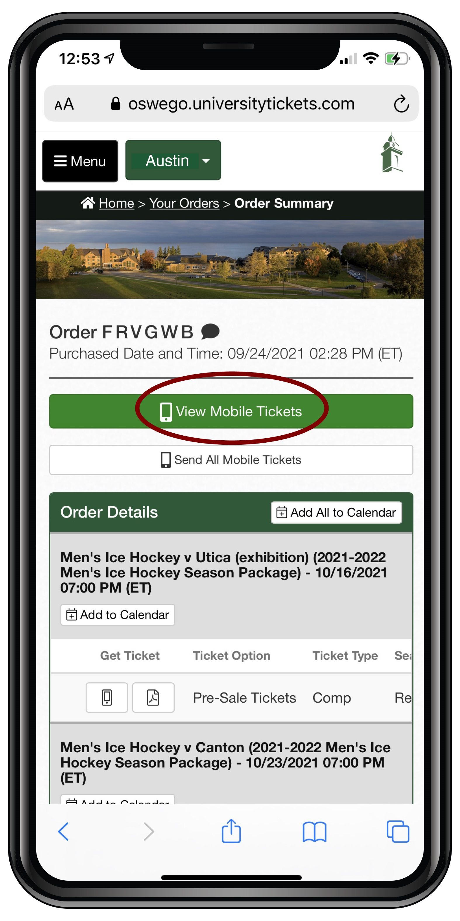 Select the View Mobile Tickets button in the middle of the screen