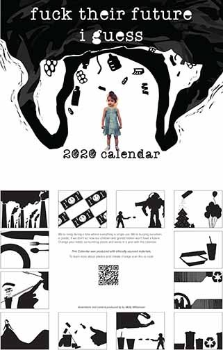 The cover: black trash falls on a little girl. Inside: each month has a theme and an illustration on how to decrease your impact on the world with plastics.