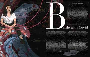 This piece is an Editorial Layout spread about the article from NY Times called Why Were Losing The Battle With Covid-19. The illustrations on it are of a girl sitting on a wave with a dark background. These two waves are red and blue and one has the covid symbols floating around in it and one with masks floating around it in. The color scheme is dark and the text is pushed to the left side of the page with a big Title called Battle With Covid. Underneath is filler text that fills the paragraphs.   